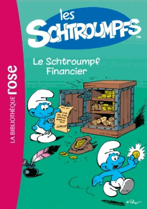 Livrenpoche : Les Schtroumpfs Tome IV : Le Schtroumpf financier - Peyo - Livre