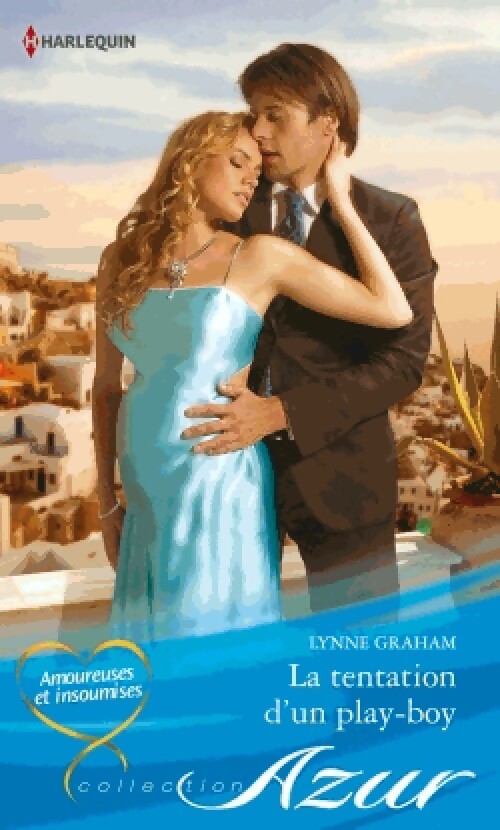 La tentation d'un play-boy - Lynne Graham - Livre