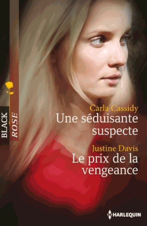 Livrenpoche : Une séduisante suspecte / Le prix de la vengeance - Carla Cassidy, Justine Davis - Livre