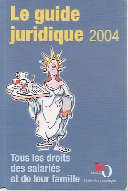 Livrenpoche : Le guide juridique 2004 - Collectif - Livre