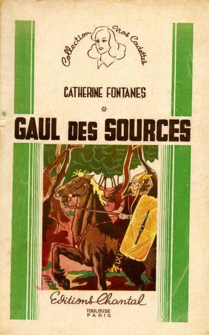 Livrenpoche : Gaul des sources - Catherine Fontanes - Livre