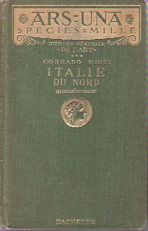 Livrenpoche : Italie du Nord - Corrado Ricci - Livre