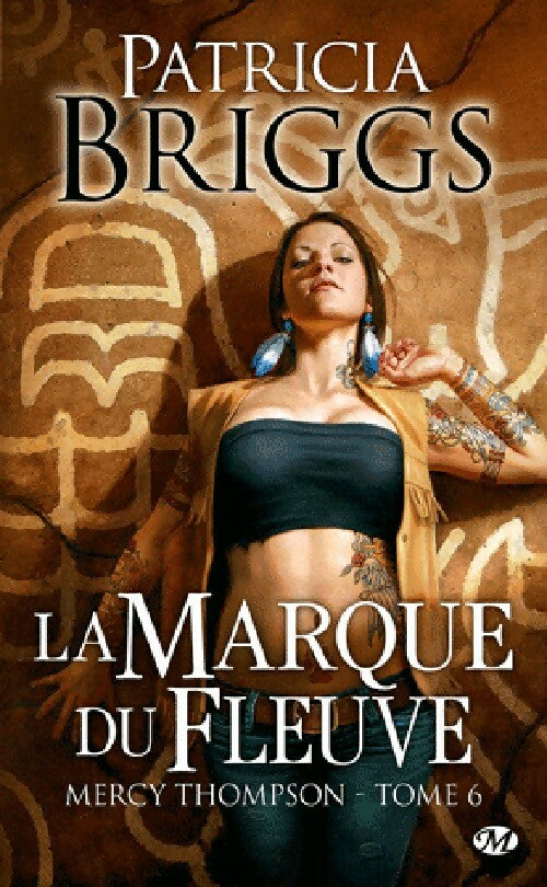 Livrenpoche : La marque du fleuve - Patricia Briggs - Livre