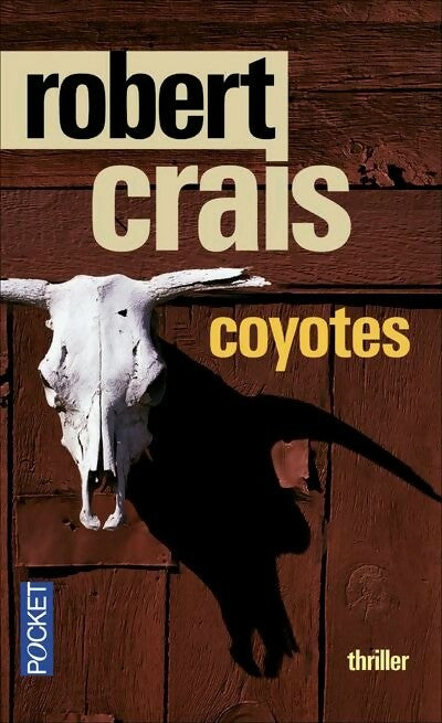 Livrenpoche : Coyotes - Robert Crais - Livre