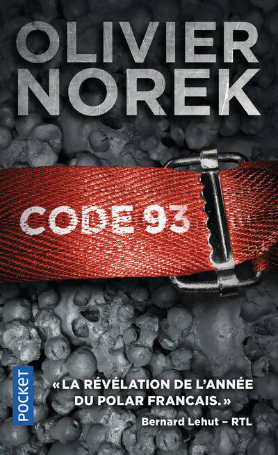 Livrenpoche : Code 93 - Olivier Norek - Livre
