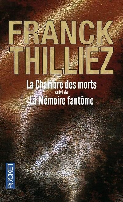 Livrenpoche : La chambre des morts / La mémoire fantôme - Franck Thilliez - Livre