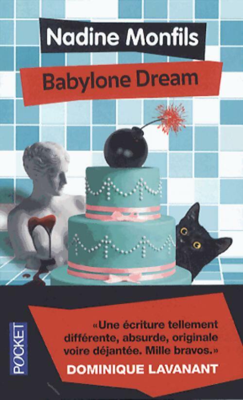 Livrenpoche : Babylone dream - Nadine Monfils - Livre