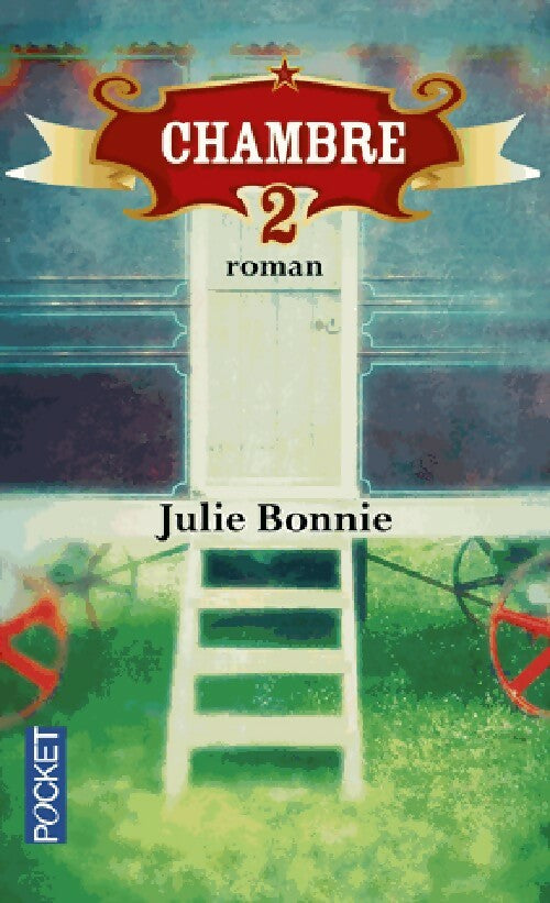 Livrenpoche : Chambre 2 - Julie Bonnie - Livre
