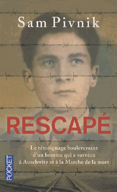 Livrenpoche : Rescapé - Sam Pivnik - Livre