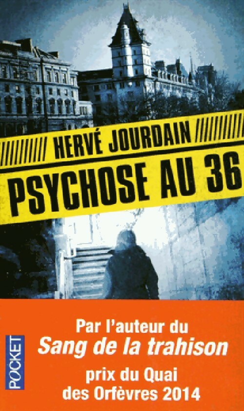 Psychose au 36 - Hervé Jourdain - Livre