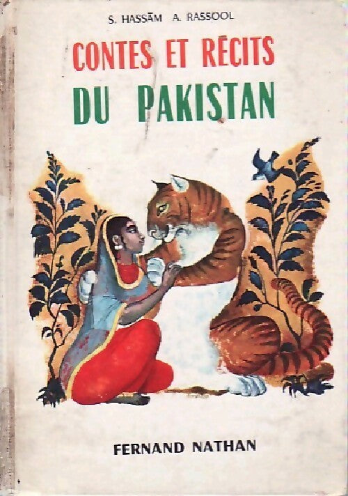 Contes et récits du Pakistan - S Hassam, A Rassool - Livre