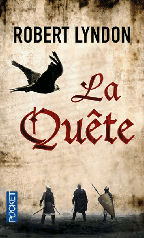 Livrenpoche : La quête - Robert Lyndon - Livre