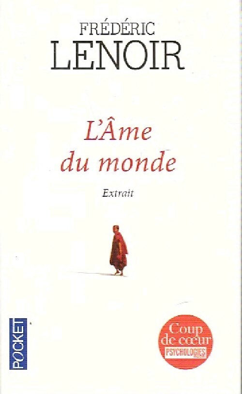 Livrenpoche : L'âme du monde (Extrait) - Frédéric Lenoir - Livre