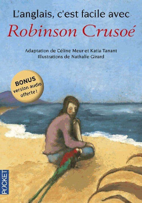 L'anglais, c'est facile avec Robinson Crusoé - Céline Meur, Katia Tanant - Livre