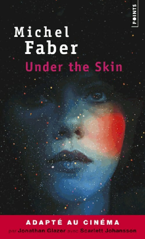 Livrenpoche : Under the skin - Michel Faber - Livre