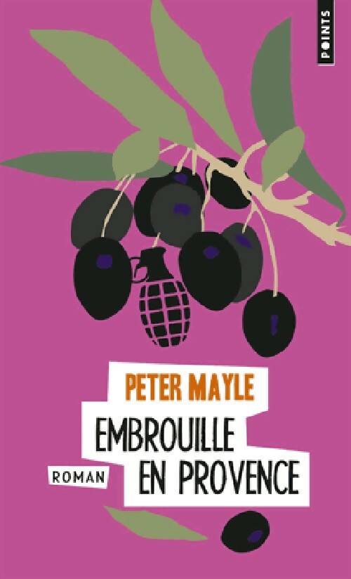 Livrenpoche : Embrouille en Provence - Peter Mayle - Livre