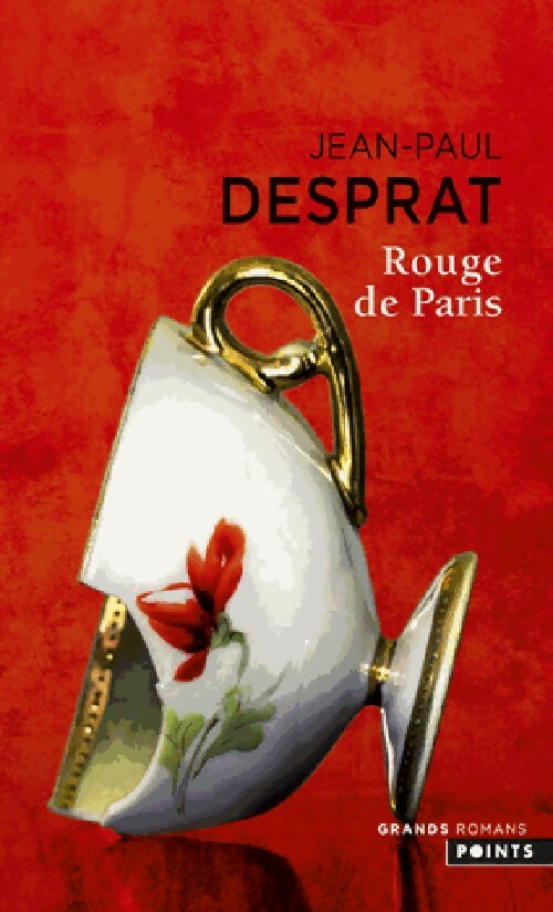 Rouge de Paris - Jean-Paul Desprat - Livre