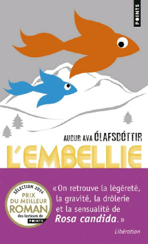 Livrenpoche : L'embellie - Audur Ava Olafsdottir - Livre