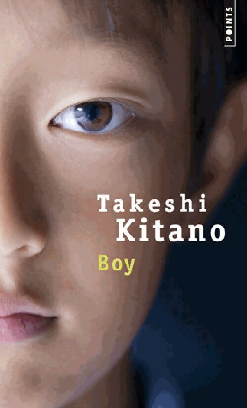 Livrenpoche : Boy - Takeshi Kitano - Livre