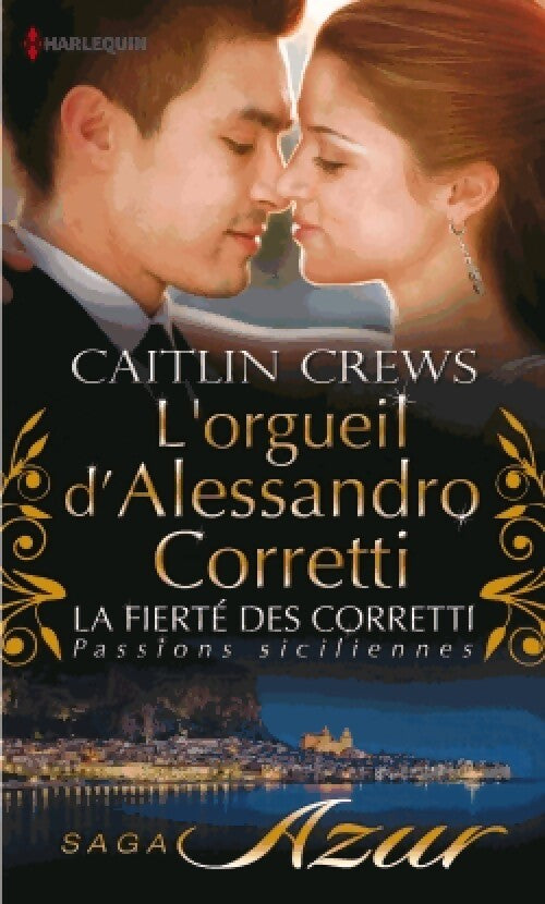 Livrenpoche : L'orgueil d'Alessandro Corretti - Caitlin Crews - Livre
