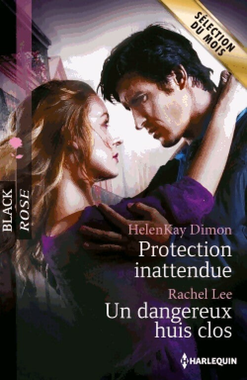 Livrenpoche : Protection inattendue / Un dangereux huis clos - Rachel Lee, Helenkay Dimon - Livre