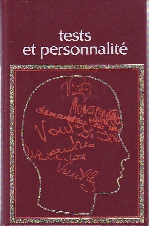 Tests et personnalité - Guy De Gans - Livre