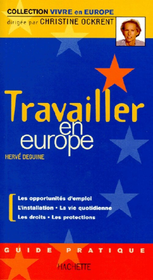 Livrenpoche : Travailler en Europe - Christine Ockrent - Livre