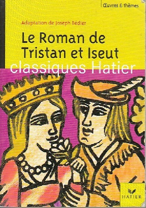 Livrenpoche : Le roman de Tristan et Iseut - Joseph Bédier - Livre