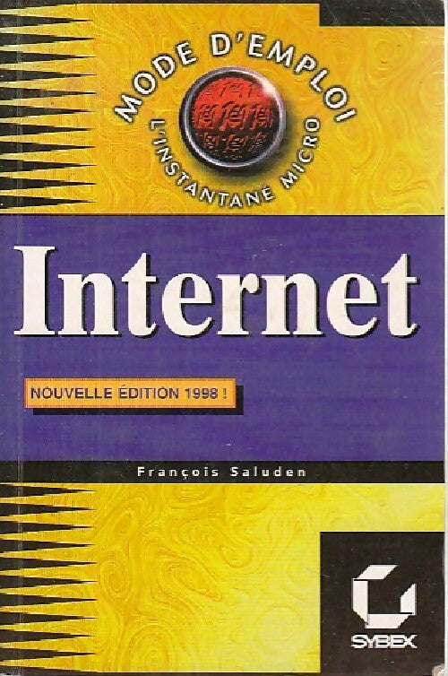 Livrenpoche : Internet - François Saluden - Livre