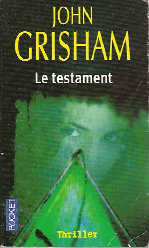Livrenpoche : Le testament - John Grisham - Livre