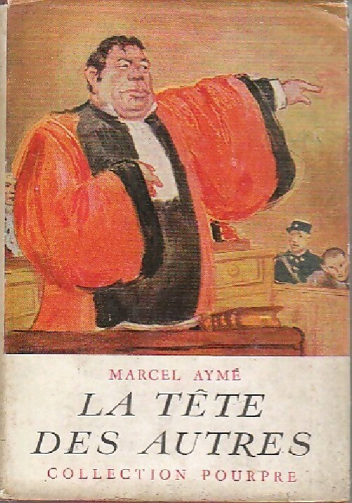 Livrenpoche : La tête des autres - Marcel Aymé - Livre