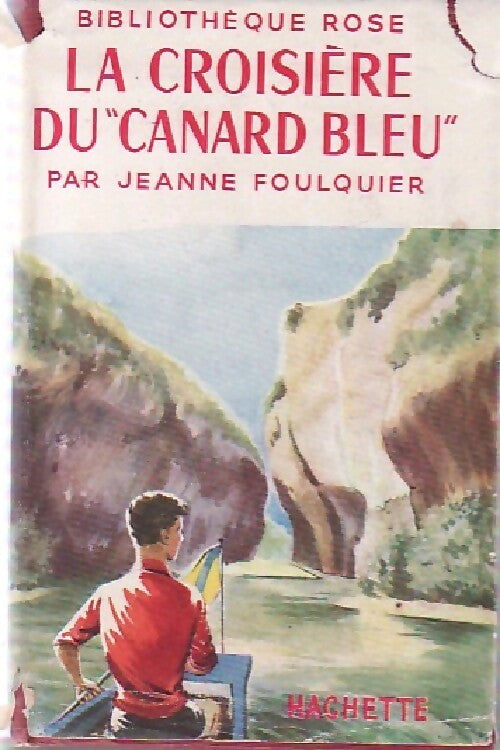 Livrenpoche : La croisière du Canard Bleu - Jeanne Foulquier - Livre