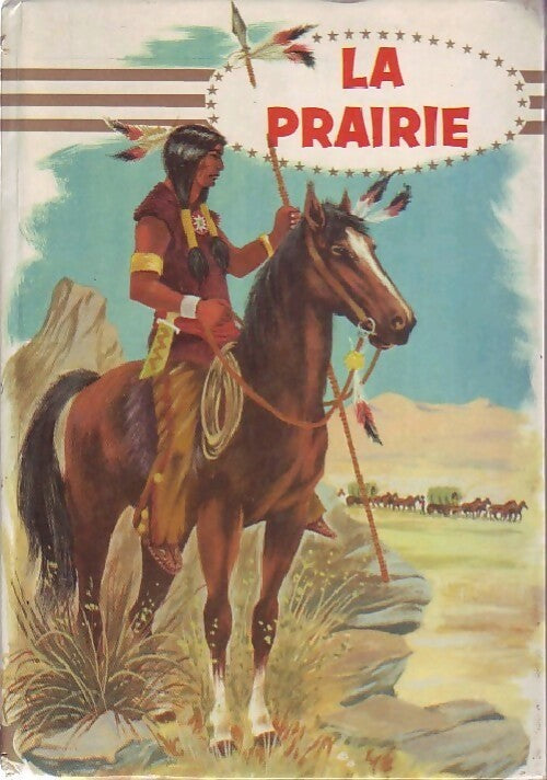 Livrenpoche : La prairie - James Fenimore Cooper - Livre