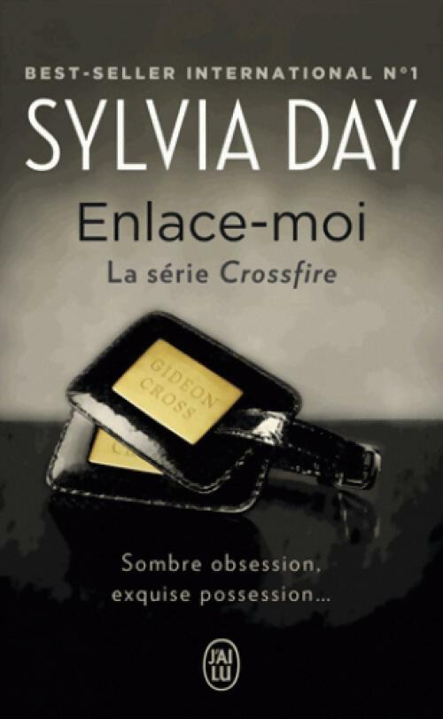 Livrenpoche : Crossfire Tome III : Enlace-moi - Sylvia Day - Livre