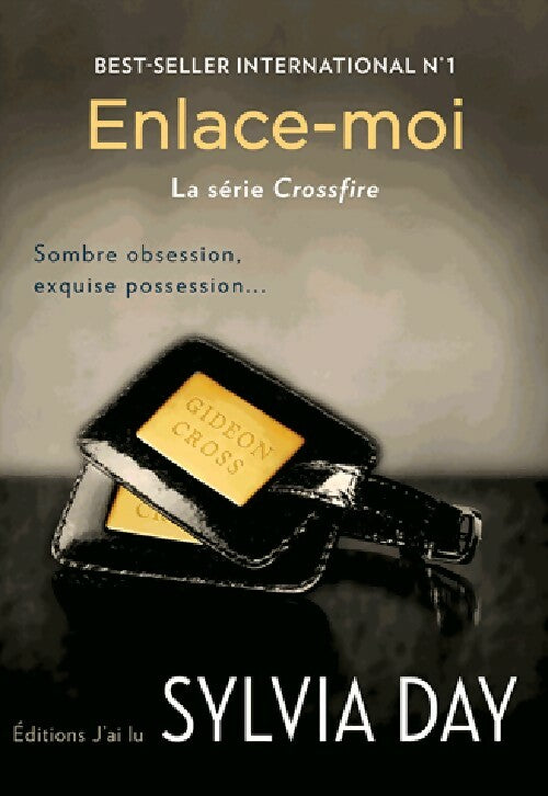 Livrenpoche : Crossfire Tome III : Enlace-moi - Sylvia Day - Livre