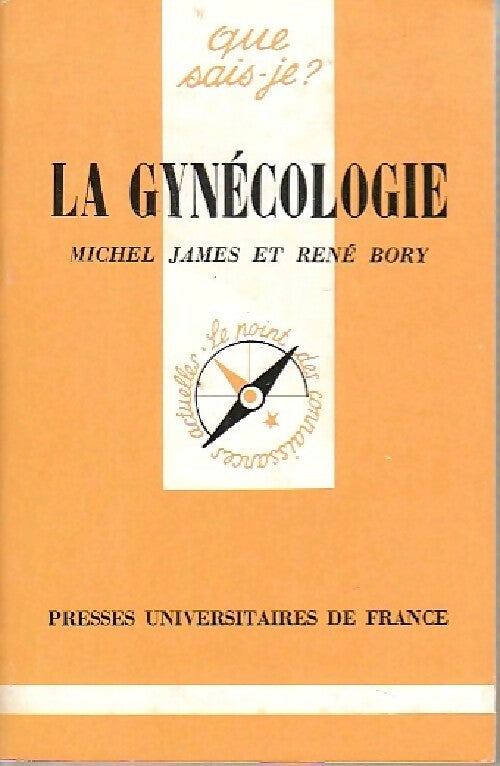 Livrenpoche : La gynécologie - Muriel James, R. Bory - Livre