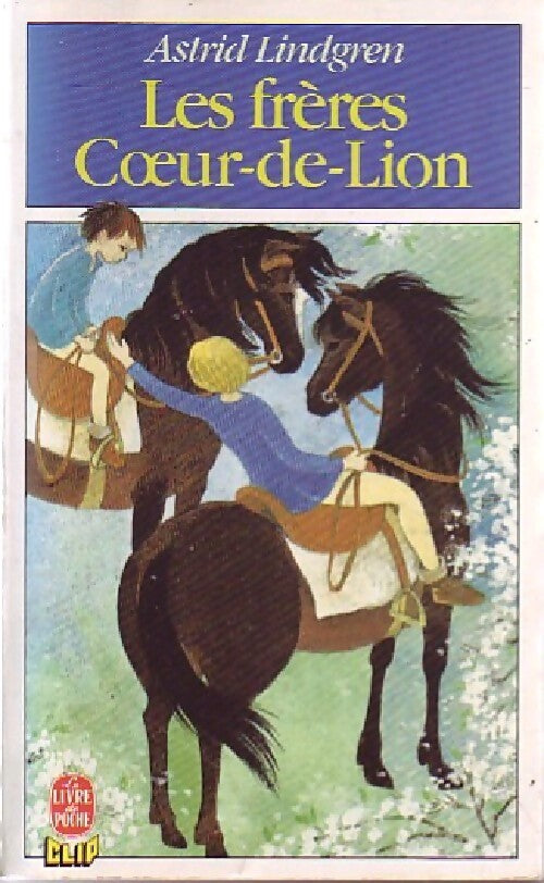 Les frères Coeur-de-Lion - Astrid Lindgren - Livre