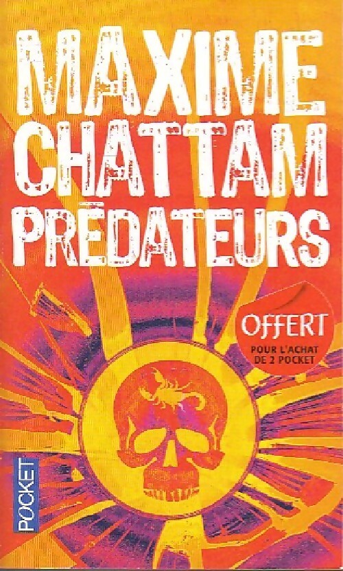 Livrenpoche : Prédateurs - Maxime Chattam - Livre