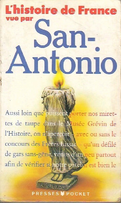 Livrenpoche : L'histoire de France vue par San-Antonio - San-Antonio - Livre