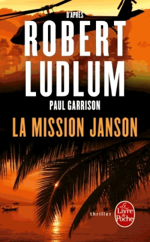 Livrenpoche : La mission Janson - Justin Scott, Paul Garrison - Livre