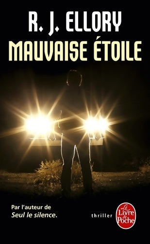 Livrenpoche : Mauvaise étoile - R.J. Ellory - Livre