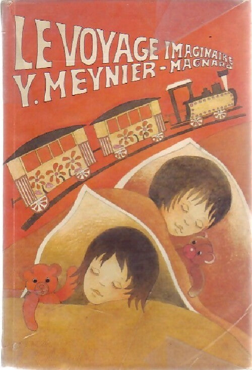 Le voyage imaginaire - Yvonne Meynier -  Fantasia - Livre