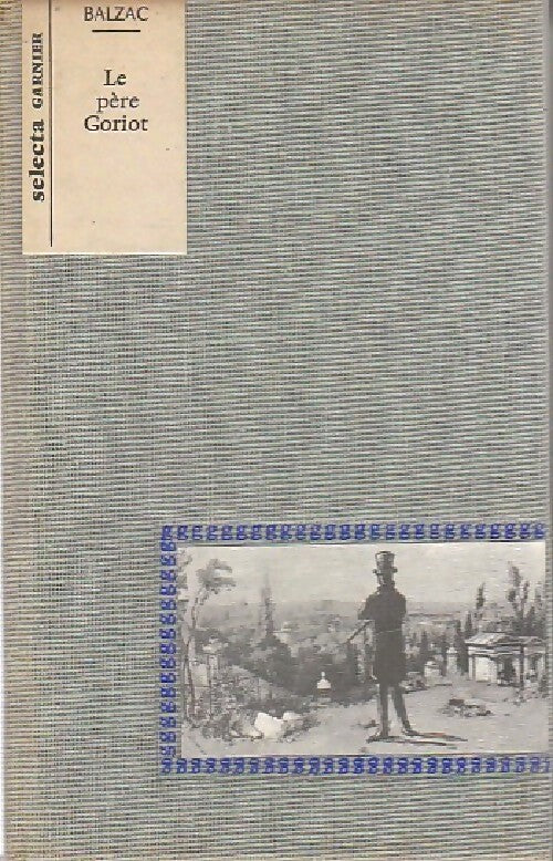 Livrenpoche : Le père Goriot - Honoré De Balzac - Livre