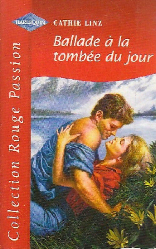 Ballade à la tombée du jour - Cathie Linz - Livre