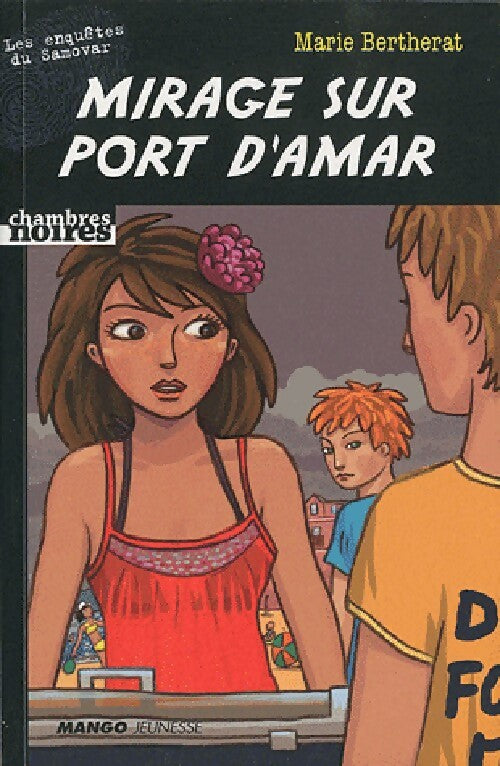 Livrenpoche : Mirage sur port d'Amart - Marie Bertherat - Livre