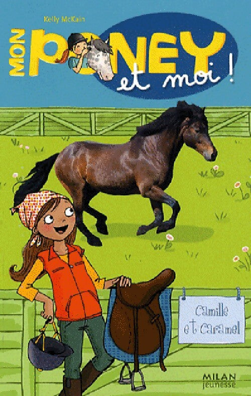 Livrenpoche : Camille et Caramel - Kelly McKain - Livre