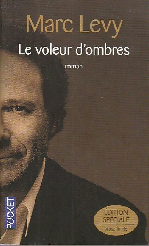 Livrenpoche : Le voleur d'ombres - Marc Lévy - Livre