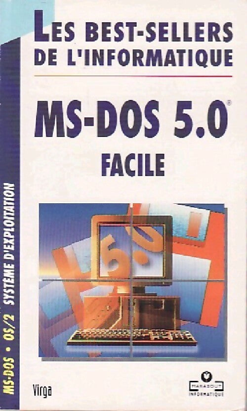 Livrenpoche : Ms-DOS 5.0 facile - Jean-Paul Mesters, Olivier Gilkain, Virga - Livre