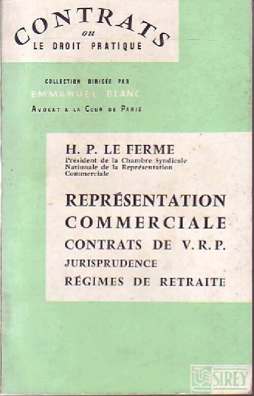 Livrenpoche : Représentation commerciale, contrats de V.R.P.,Jurisprudence, régimes de retraite - H.P. Le ferme - Livre