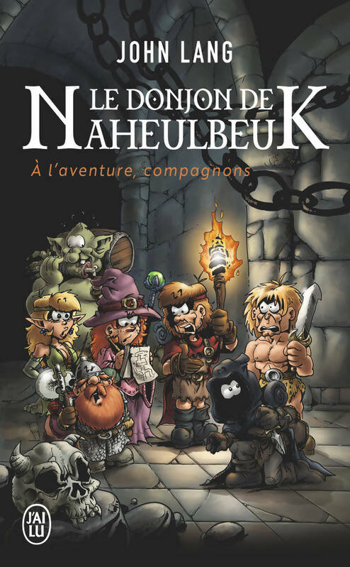 Livrenpoche : Le donjon de Naheulbeuk Tome IV : A l'aventure, compagnons - John Lang - Livre